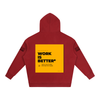 Work is Better Oversize Fleeced Hoodie