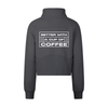 Better with a Cup of Coffee Cropped Half-Zip Sweatshirt