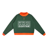 Better with a Cup of Coffee Women’s Mock Neck Crewneck Sweatshirt