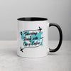Traveling is Better with a Better with a Cup of Coffee Mug with Color Inside